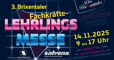 3. Auflage der Brixentaler Lehrlings- und Fachkräftemesse