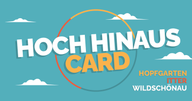HOCH-HINAUS-Card startet ins dritte Jahr